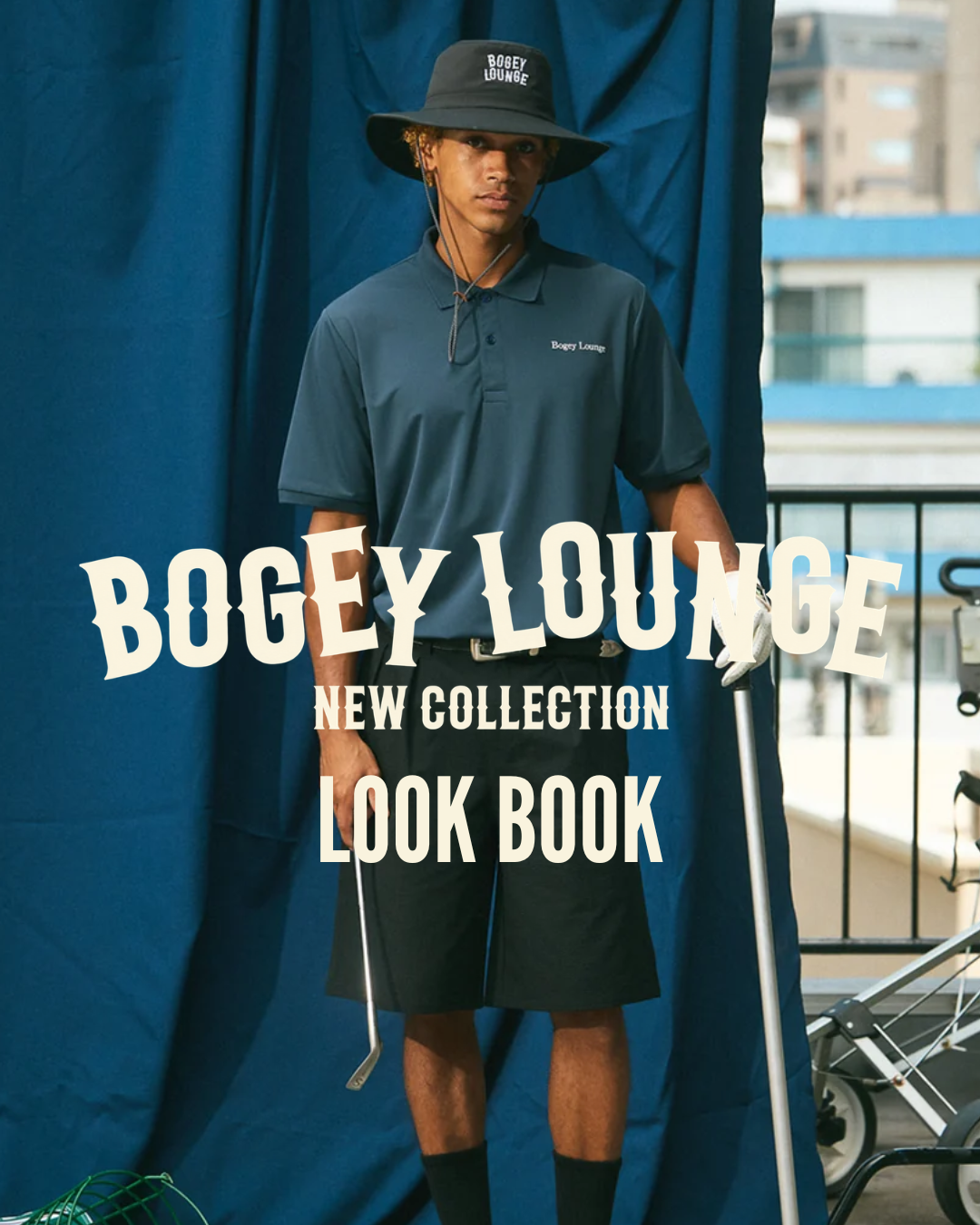 BOGEY LOUNGE 26A/W COLLECTION LOOKBOOK